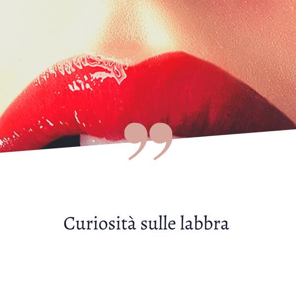 Curiosità sulle labbra